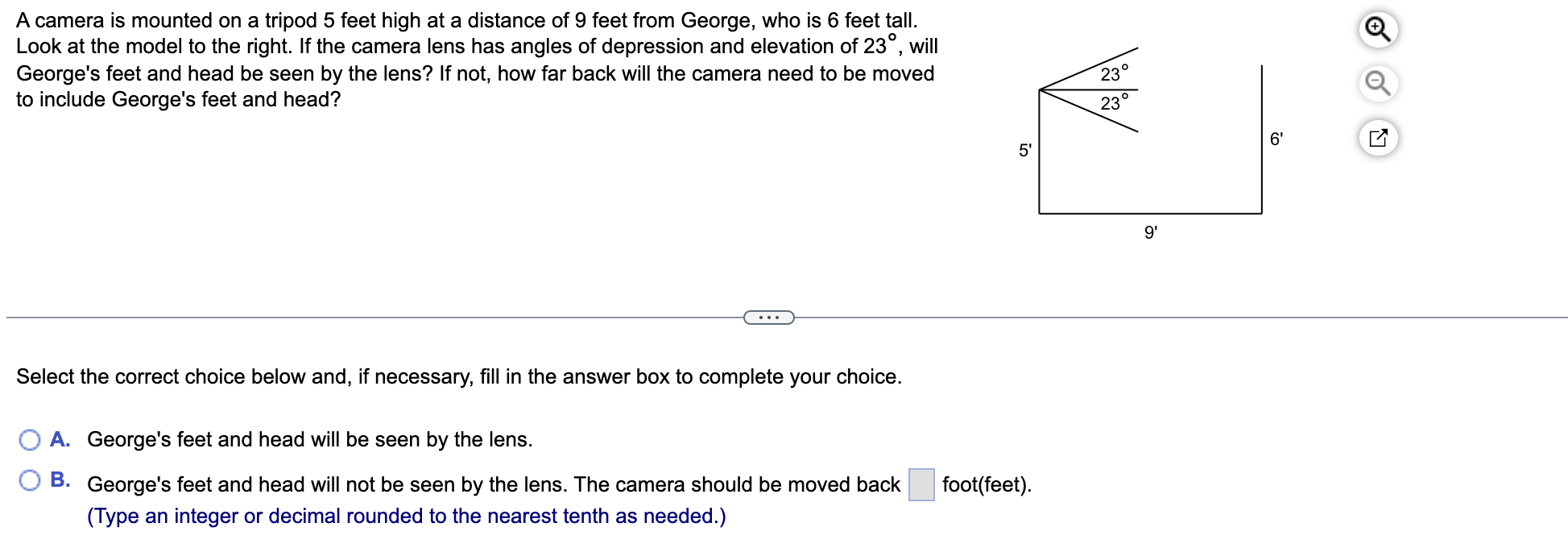 A Camera Is Mounted On A Tripod 5 Feet High At A Distance Of 9 Feet From George Who Is 6 Feet Tall Look At The Model T 1