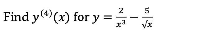 5 Find Y 4 X For Y 2 3 X3 X 1