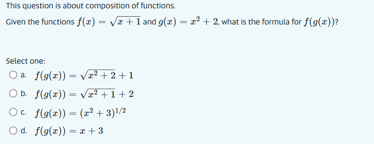 This Question Is About Composition Of Functions Given The Functions F X X 1 And G X X 2 What Is The Formu 1