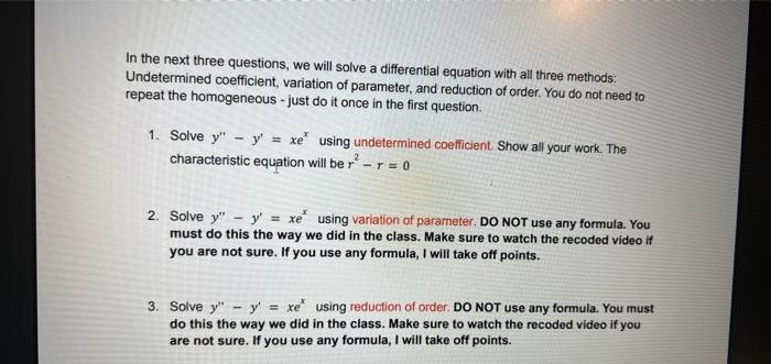 In The Next Three Questions We Will Solve A Differential Equation With All Three Methods Undetermined Coefficient Var 1