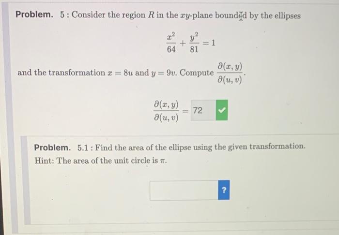 Problem 4 Find The Jacobian Of The Transformation X 2ersin 50 Y E Cos 50 A X Y A R 0 1 Problem 5 Consid 2