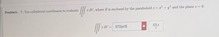 Problem 7 If 2 4 E Dv 18p Sin 6 Cos 6 Dp Do Do Find Ff Z Y Z Ffff X Y Z Dv F X Y Z 2