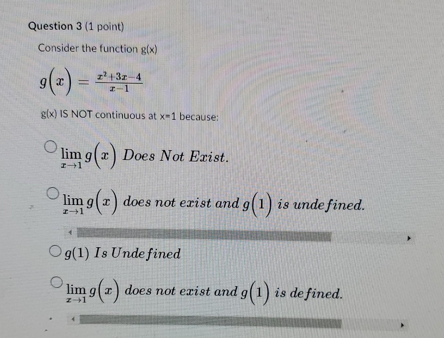 Question 1 1 Point Based On The Graph Of The Function F X Which Of The Following Statements Are True Of Is Disconti 3