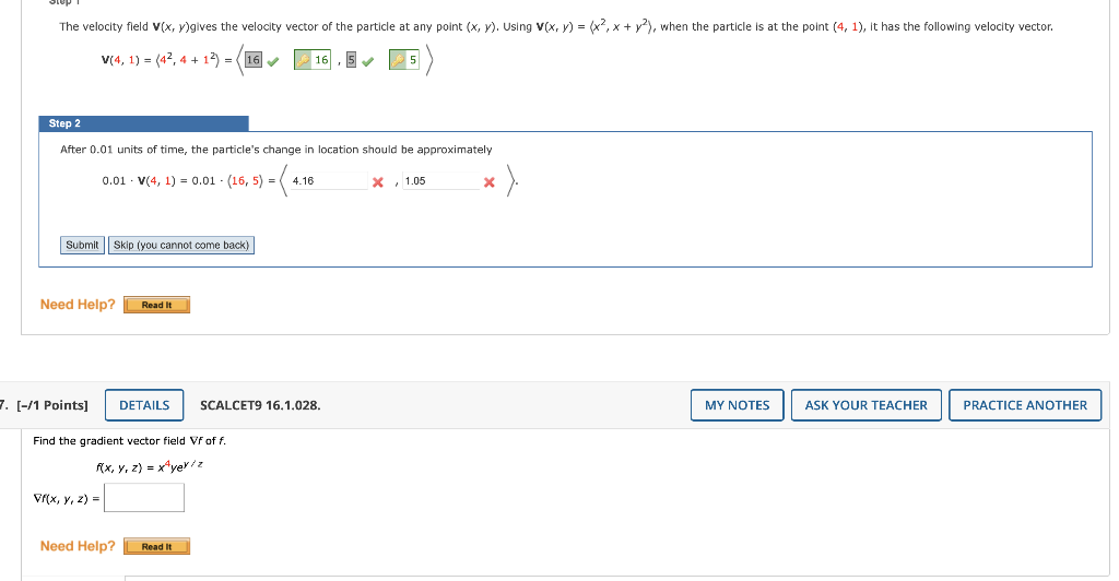 The Velocity Field V X Y Gives The Velocity Vector Of The Particle At Any Point X Y Using V X Y X X Y W 1