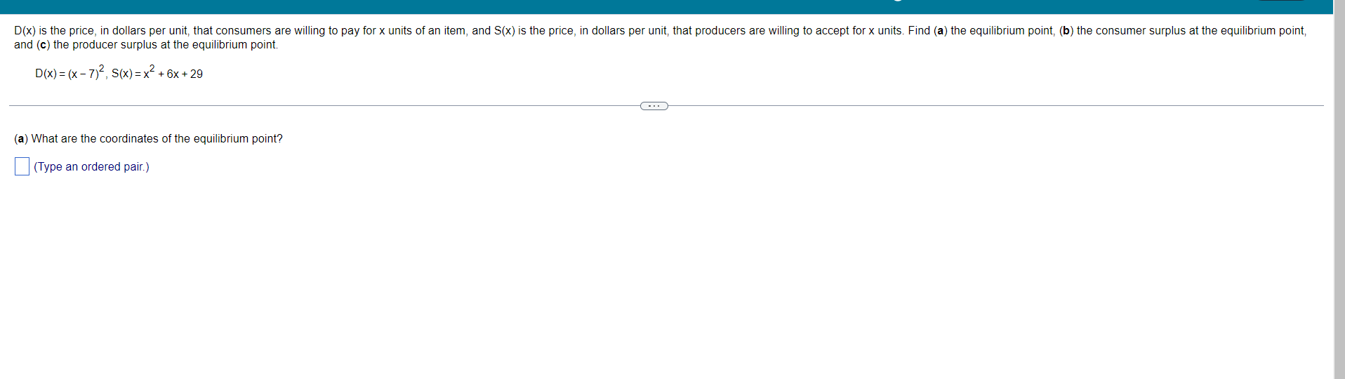 D X Is The Price In Dollars Per Unit That Consumers Are Willing To Pay For X Units Of An Item And S X Is The Price 1