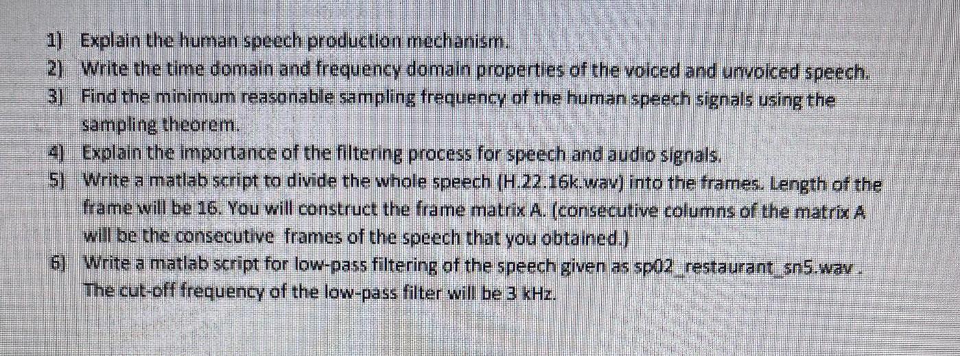 1 Explain The Human Speech Production Mechanism 2 Write The Time Domain And Frequency Domain Properties Of The Voiced 1