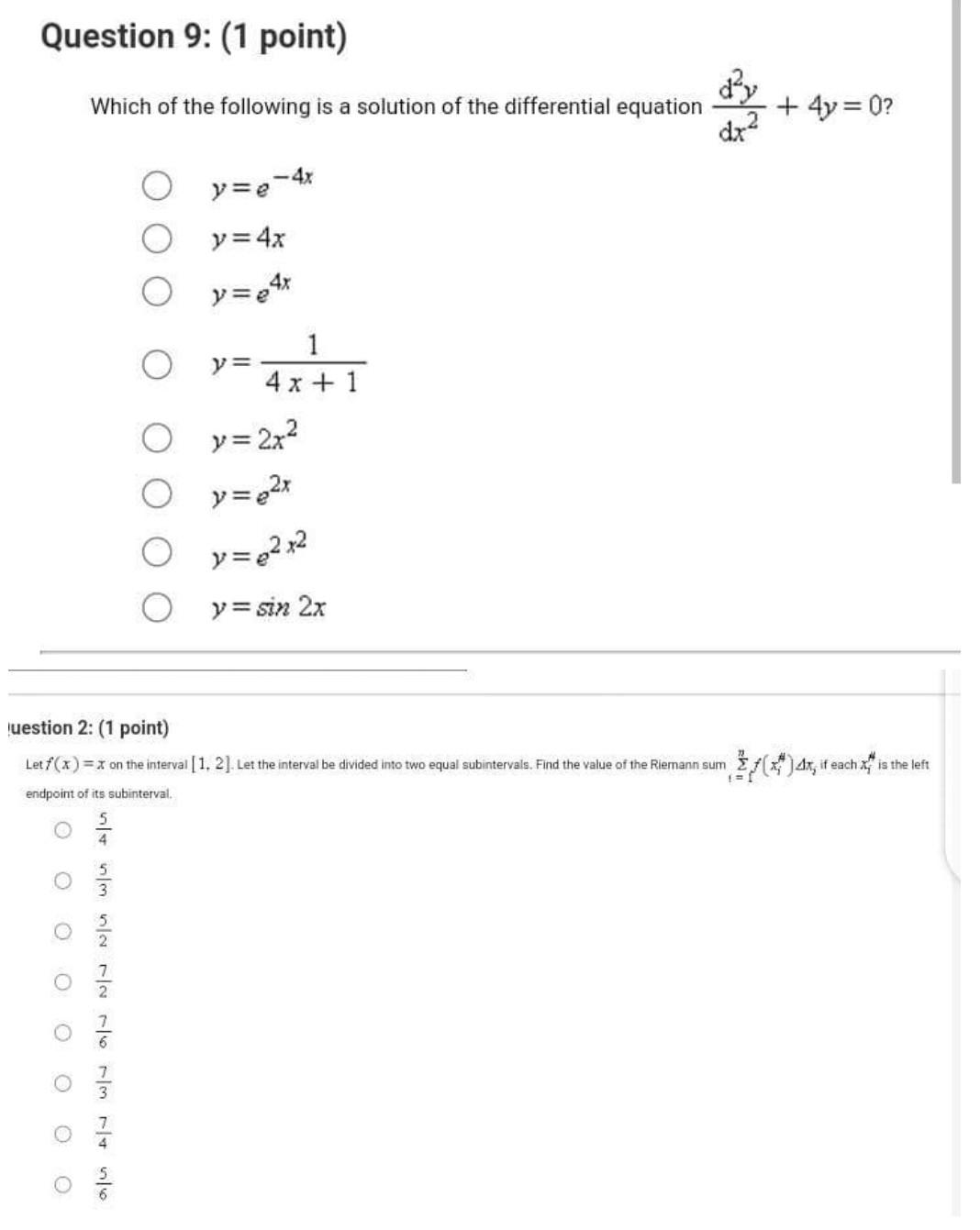 Question 9 1 Point O N N M N A N N1 60 M F 4 5 16 O O O O Which Of The Following Is A Solution Of The Differential 1