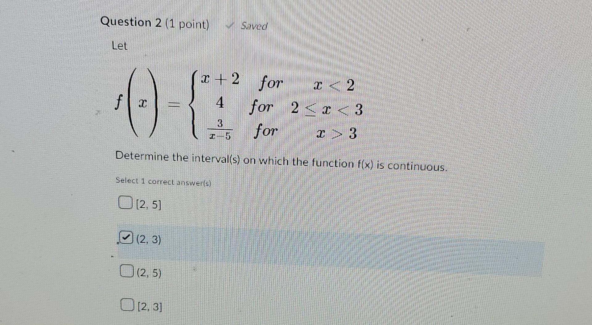 Question 3 1 Point Consider The Function Below F Z R 5 3 According To The Intermediate Value Theorem Is There 4