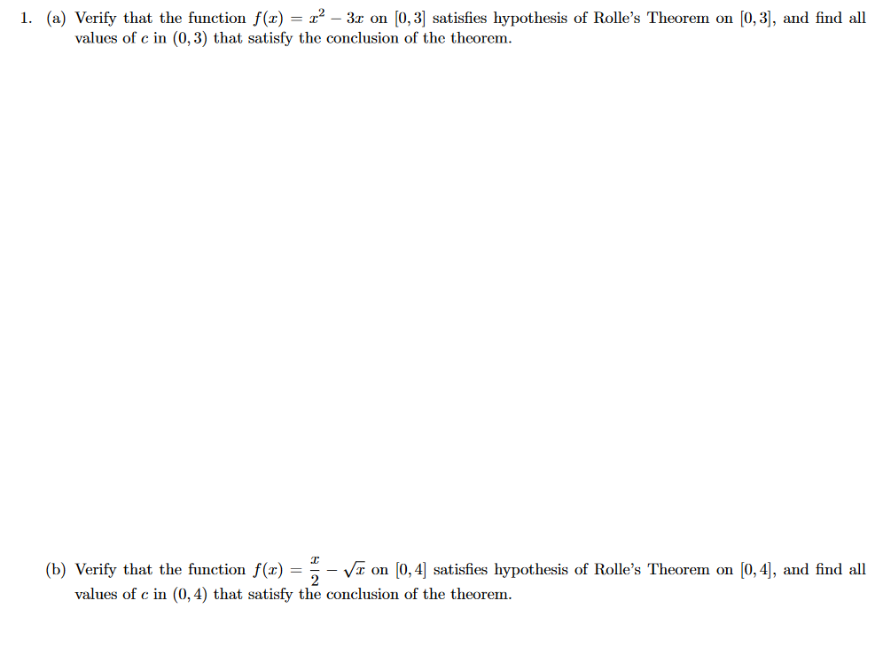 1 A Verify That The Function F X X 3x On 0 3 Satisfies Hypothesis Of Rolle S Theorem On 0 3 And Find All Val 1