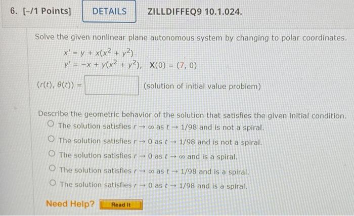 6 1 Points Details Zilldiffeq9 10 1 024 Solve The Given Nonlinear Plane Autonomous System By Changing To Polar Coo 1