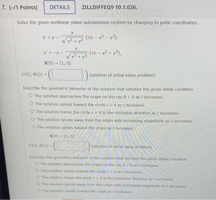 7 1 Points Details Solve The Given Nonlinear Plane Autonomous System By Changing To Polar Coordinates X Y Y 1