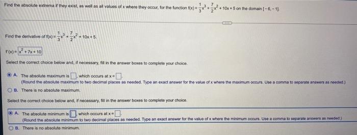Find The Absolute Extrema If They Exist As Well As All Values Of X Where They Occur For The Function F X Find The 1
