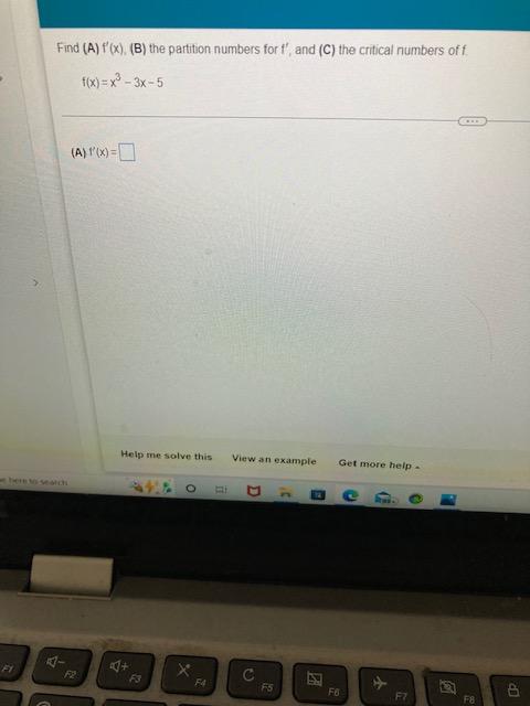 Find A F X B The Partition Numbers For F And C The Critical Numbers Of F F X X 3x 5 A 1 X F2 Help Me 1