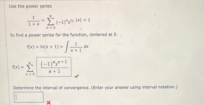 Find A Power Series For The Function Centered At C 4 F X C 2 5 X F X 00 C N 0 X Use The Power Series 1 1 X 2