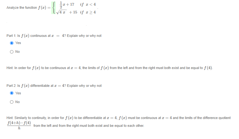 Analyze The Function F X O No If X 4 A 15 If Z 4 Part 1 Is F Z Continuous At Z 4 Explain Why Or Why Not Yes Z 1