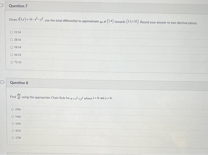 D Question 5 Find The Total Differential Of The Function Z 2x Y Odz 16x Y Dx 6x Y Dy Odz 48x Y Dx 48x Y Dy Dz 2