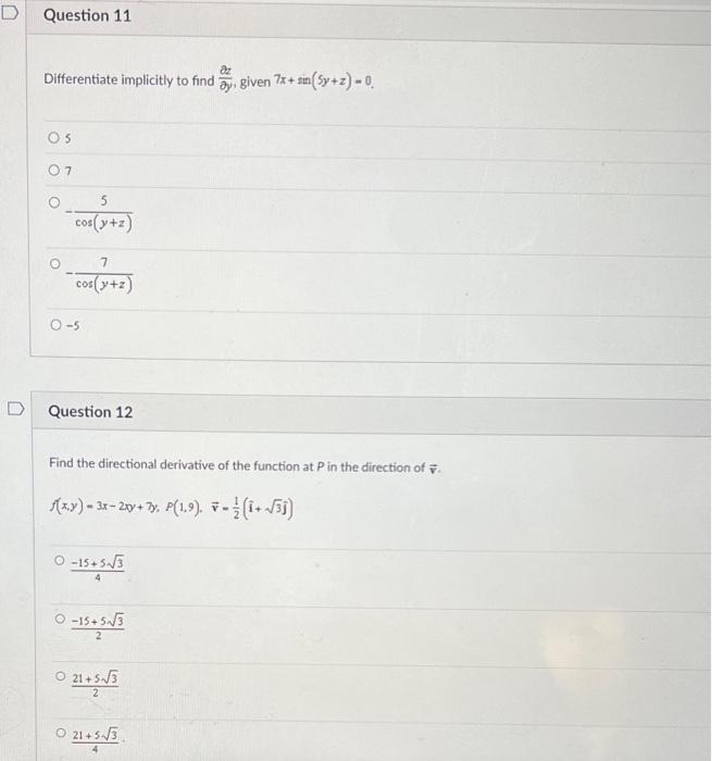 Question 9 Ow Find Using The Appropriate Chain Rule For W Y 8x Y Where X E And Y E And Evaluate The Partial Derivativ 2
