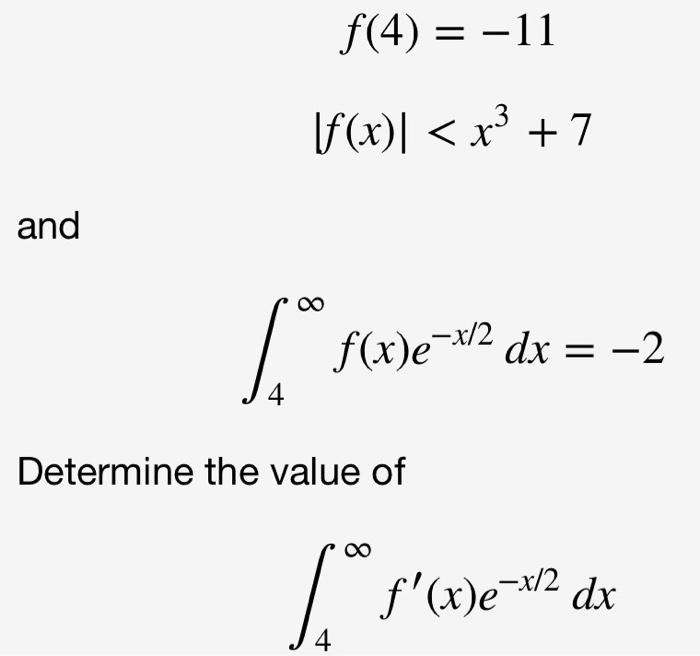 And F 4 11 F X X 7 8 01 F X E X Dx 2 4 Determine The Value Of F X E X Dx 4 1