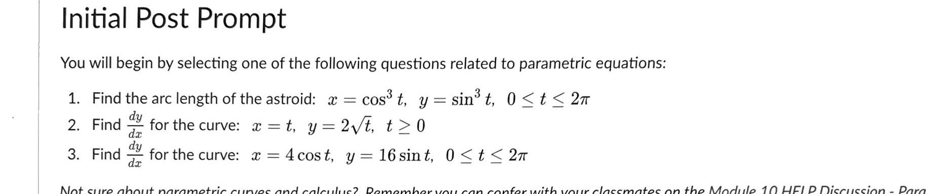 Initial Post Prompt You Will Begin By Selecting One Of The Following Questions Related To Parametric Equations 1 Find 1