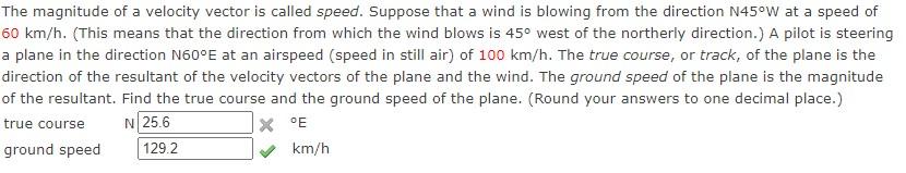 The Magnitude Of A Velocity Vector Is Called Speed Suppose That A Wind Is Blowing From The Direction N45 W At A Speed O 1