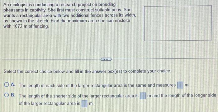 An Ecologist Is Conducting A Research Project On Breeding Pheasants In Captivity She First Must Construct Suitable Pens 1