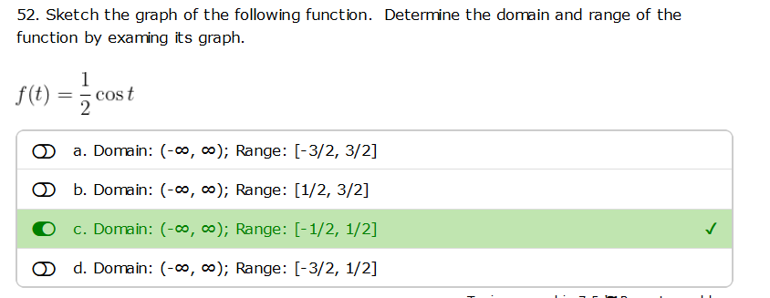 50 Sketch The Graph Of The Following Function Determine The Domain And Range Of The Function By Examing Its Graph F T 2