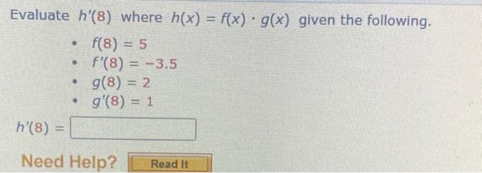 Evaluate H 8 Where H X F X G X Given The Following F 8 5 F 8 3 5 G 8 2 G 8 1 H 8 Ne 1