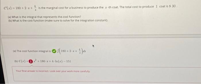 Is The Marginal Cost For A Business To Produce The X Th Coat The Total Cost To Produce 1 Coat Is 30 C X 180 2 X 1
