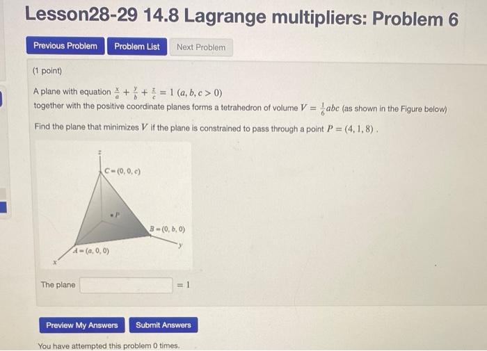 Lesson28 29 14 8 Lagrange Multipliers Problem 6 Previous Problem Problem List Next Problem 1 Point A Plane With Equat 1