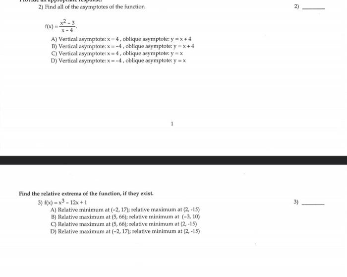 2 Find All Of The Asymptotes Of The Function A Vertical Asymptote X 4 Oblique Asymptote Y X 4 B Vertical Asy 1