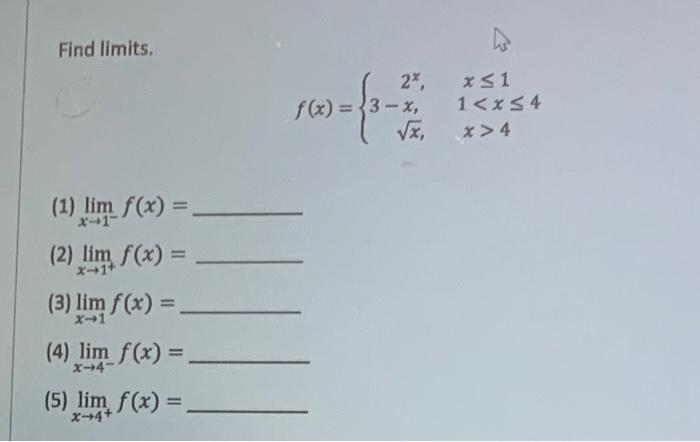 Find Limits 1 Lim F X X 1 2 Lim F X X1 3 Lim F X X 1 4 Lim F X X 4 5 Lim F X X 4 2 F X 1