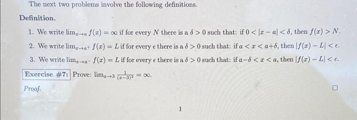 The Next Two Problems Involve The Following Definitions Definition 1 We Write Lim F X O If For Every N There Is 1