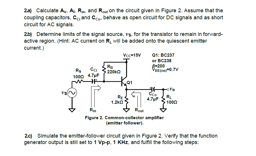 2 A Calculate Ay Aj Rin And Rout On The Circuit Given In Figure 2 Assume That The Coupling Capacitors Cci And Cco 1