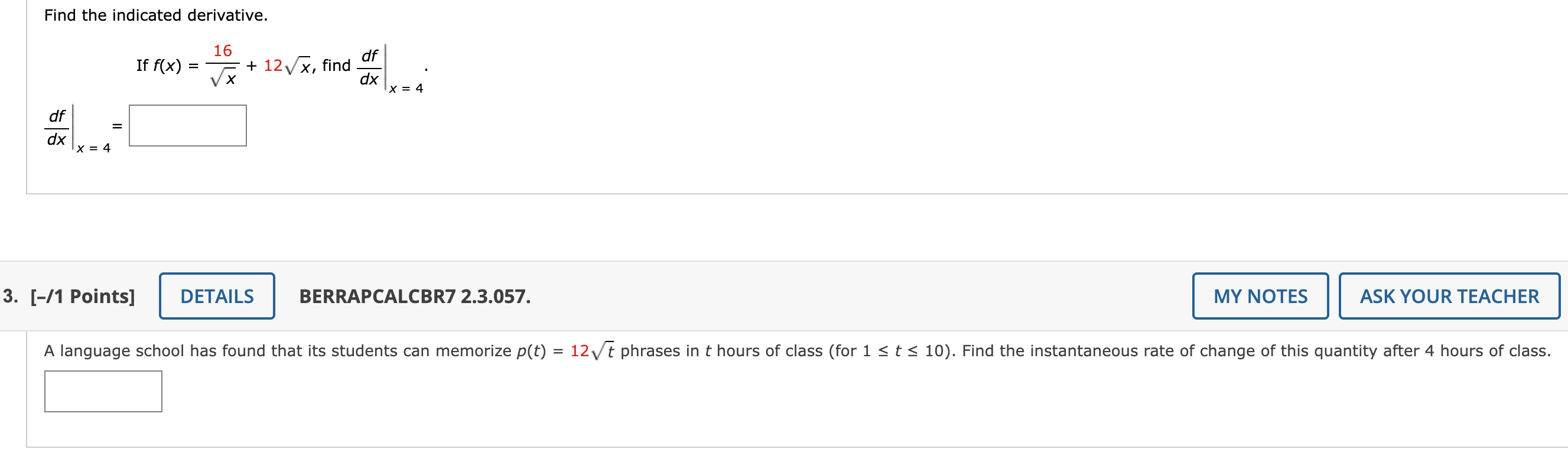 Find The Indicated Derivative 16 Vx Df Dx X 4 If F X 12 X Find 3 1 Points Details Df Dx X 4 Berrapcalcbr 1