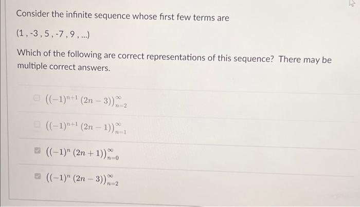 Consider The Infinite Sequence Whose First Few Terms Are 1 3 5 7 9 Which Of The Following Are Correct Representa 1