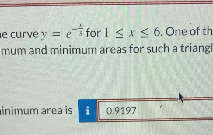 A Right Triangle Has One Vertex At The Origin And One Vertex On The Curve Y For 1 X 6 One Of The Two Perpendicula 3