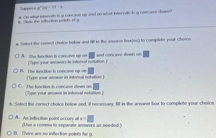 Suppose G X 11 X A On What Intervals Is G Concave Up And On What Intervals Is G Concave Down B State The Inflectio 1