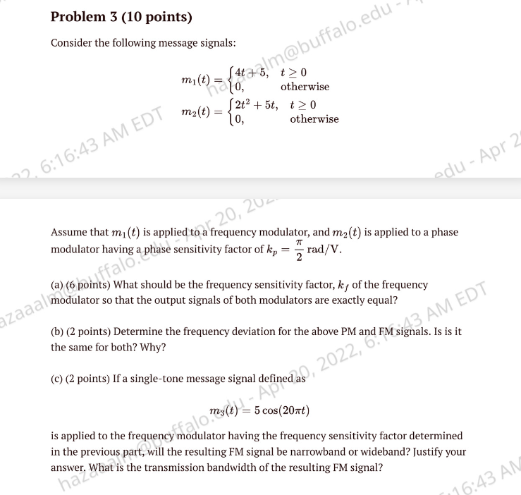 Problem 3 10 Points Consider The Following Message Signals T 0 Mi T Otherwise M2 T 2 S21 5t To Otherwise Ho 1