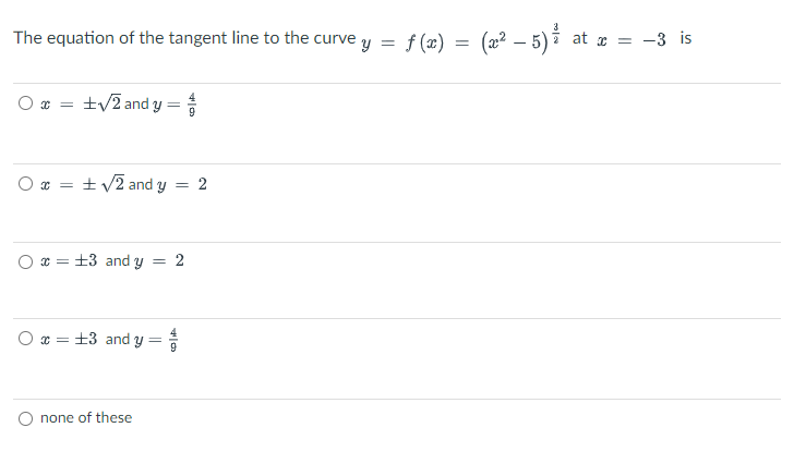 The Equation Of The Tangent Line To The Curve Y O X 2 And Y O X 2 And Y 2 O X 3 And Y O 3 And Y None Of 1
