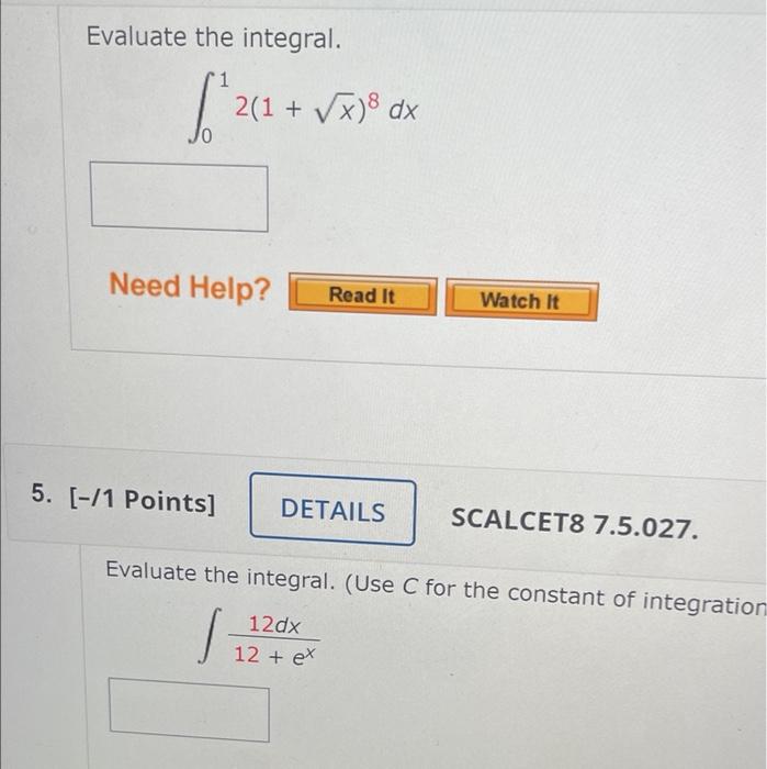 Evaluate The Integral 20 2 1 X Dx Need Help Read It 5 1 Points Details Watch It 12dx 12 Ex Scalcet8 7 5 0 1