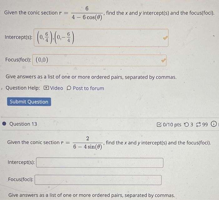Given The Conic Section R Intercept S Focus Foci 0 0 0 0 Question 13 Give Answers As A List Of One Or Mo 1