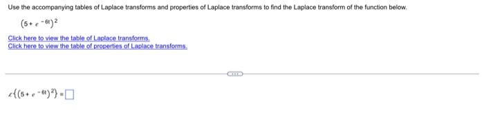 Let F T Be A Function On 0 0o The Laplace Transform Of F Is The Function F Defined By The Integral F S Transform 2