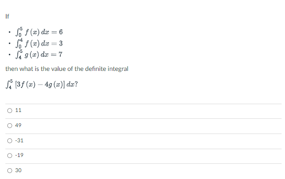 If So F X Dx 6 So F X Dx 3 S 9 X Dx 7 Then What Is The Value Of The Definite Integral 3 F X 4g X 1
