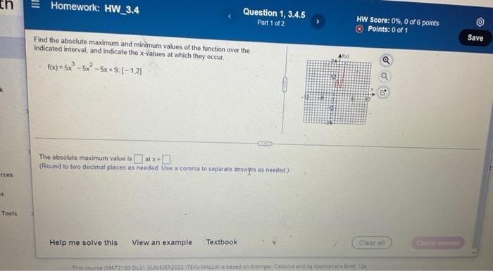 Find The Absolute Maximum And Minimum Values Of The Function Over The Indicated Interval And Indicate The X Values At W 2
