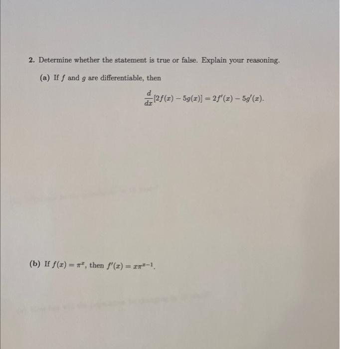 2 Determine Whether The Statement Is True Or False Explain Your Reasoning A If F And G Are Differentiable Then 2f 1