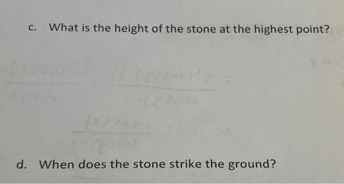 Suppose The Stone Is Thrown Vertically Upwards From The Edge Of A Cliff On Earth With An Initial Velocity Of 19 6 M S Fr 2