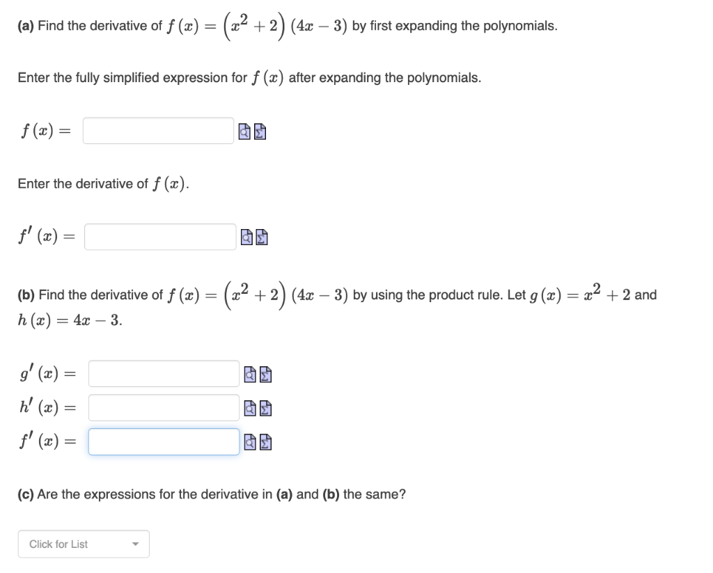 A Find The Derivative Of F X Enter The Fully Simplified Expression For F X After Expanding The Polynomials F X 1
