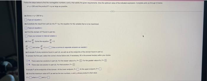 Folow The Steps Below To Find The Neenegalive Numbers And Y That Satisfy The Given Requirements Give The Optimum Value 1