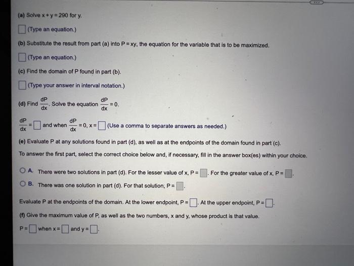 Folow The Steps Below To Find The Neenegalive Numbers And Y That Satisfy The Given Requirements Give The Optimum Value 4