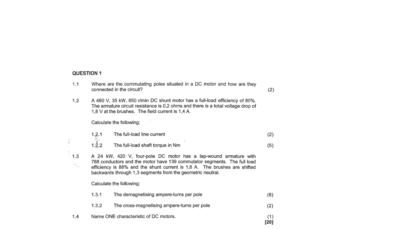 Question 1 1 1 Where Are The Commutating Poles Situated In A Dc Motor And How Are They Connected In The Circuit 2 1 2 1